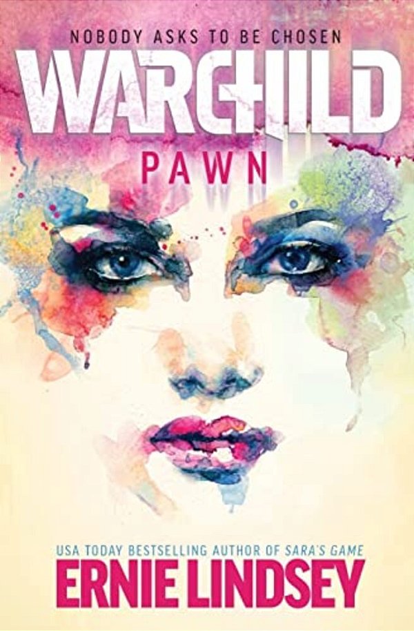 Warchild: Pawn-..