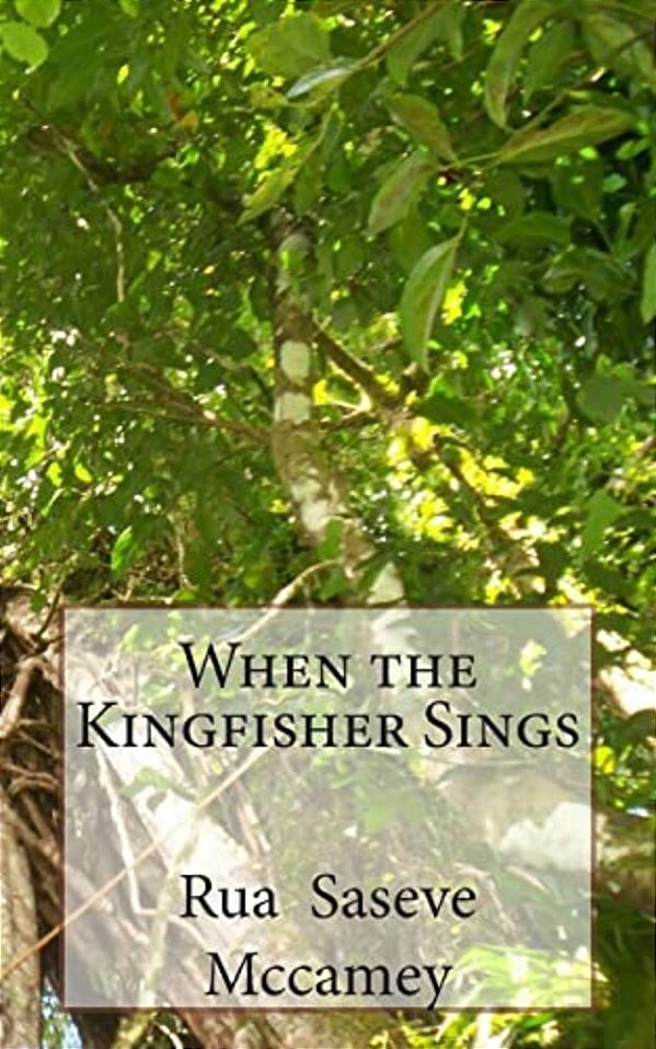 When The Kingfisher Sings-..