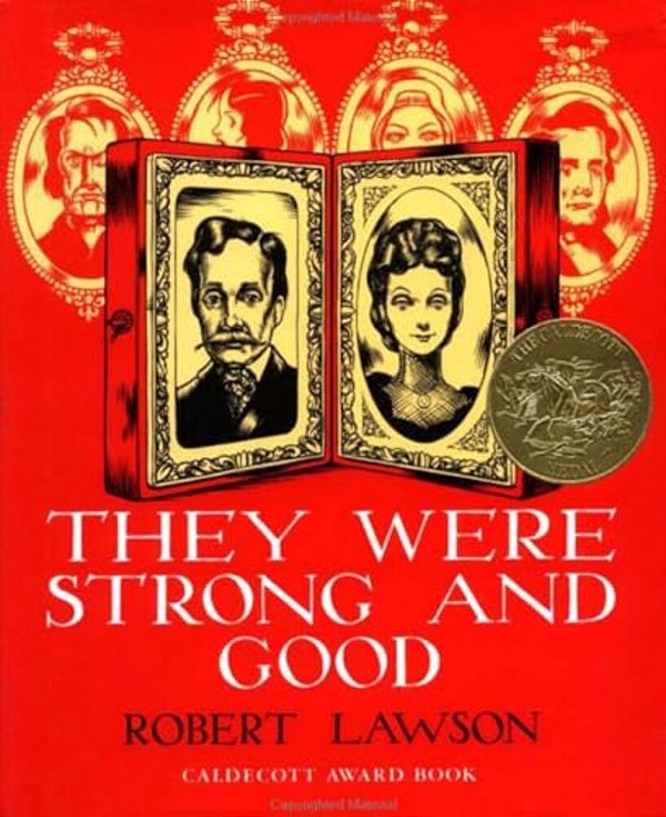 They Were Strong And Good-..