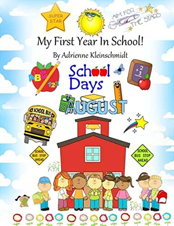 My First Year In School!-..