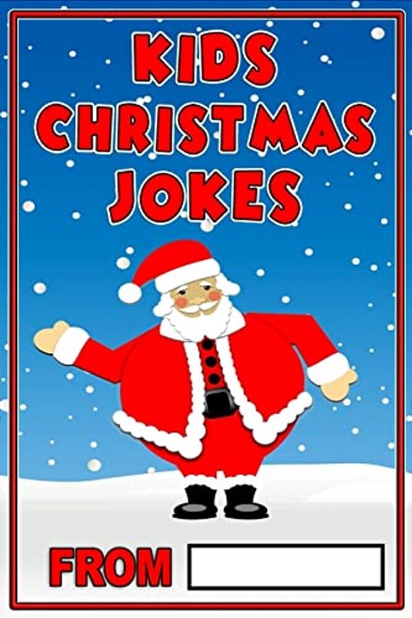 Kids Christmas Jokes: Christmas Gift For Kids-..