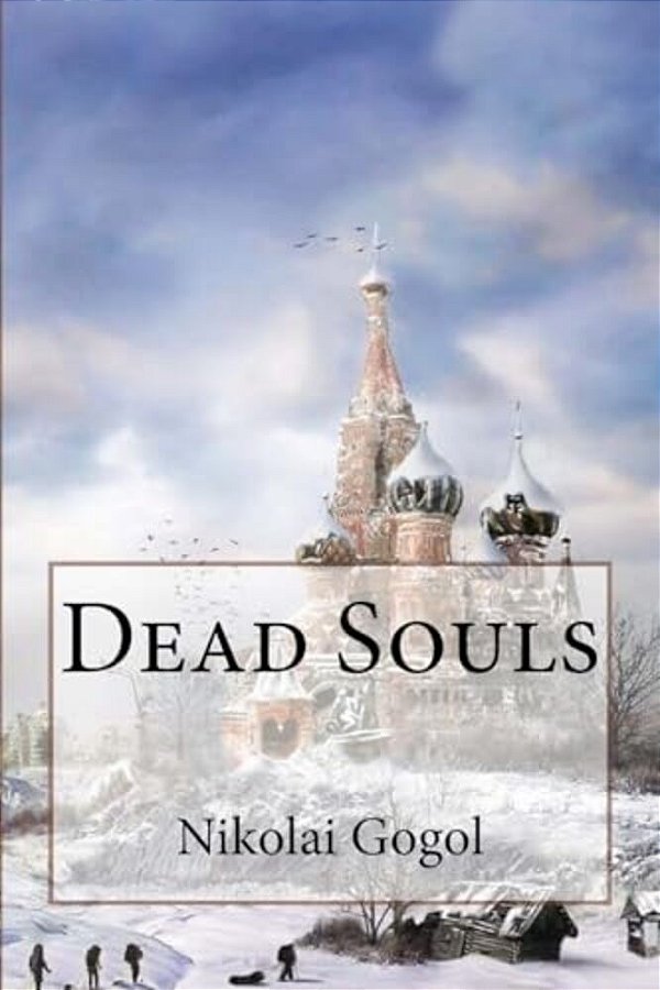 Dead Souls Nikolai Gogol-..