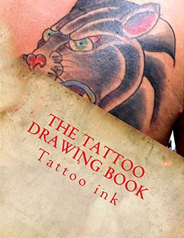 The Tattoo Drawing Book: Beginner Tattoo Stencils-..
