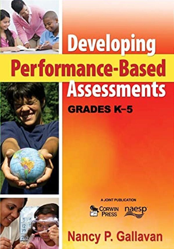 Developing Performance-Based Assessments, Grades K-5-..
