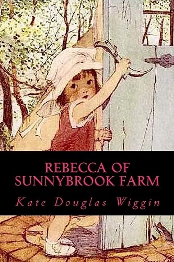Rebecca Of Sunnybrook Farm-..