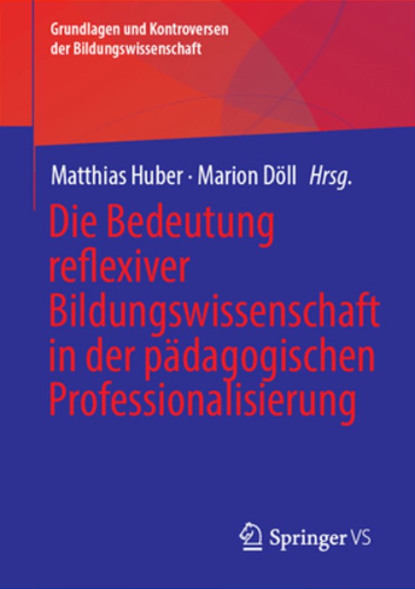 Die Bedeutung Reflexiver Bildungswissenschaft In Der Pädagogischen Professionalisierung-..