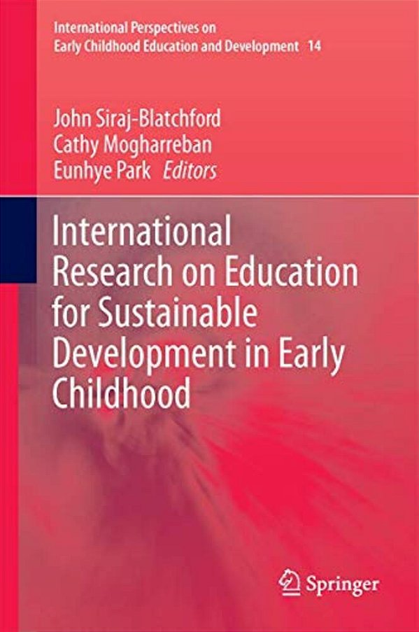 International Research On Education For Sustainable Development In Early Childhood-..