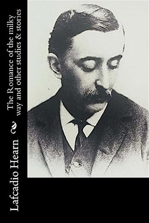 The Romance Of The Milky Way And Other Studies & Stories-..