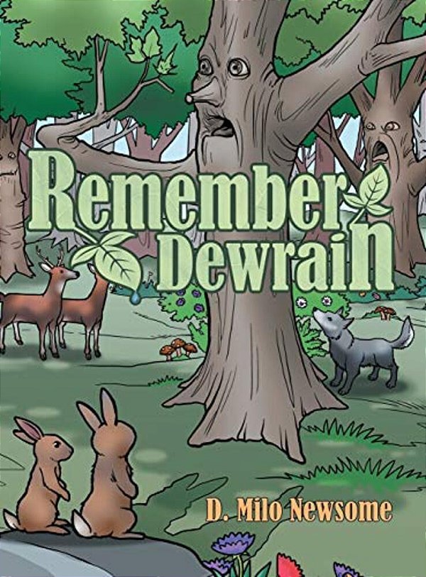 Remember Dewrain-..