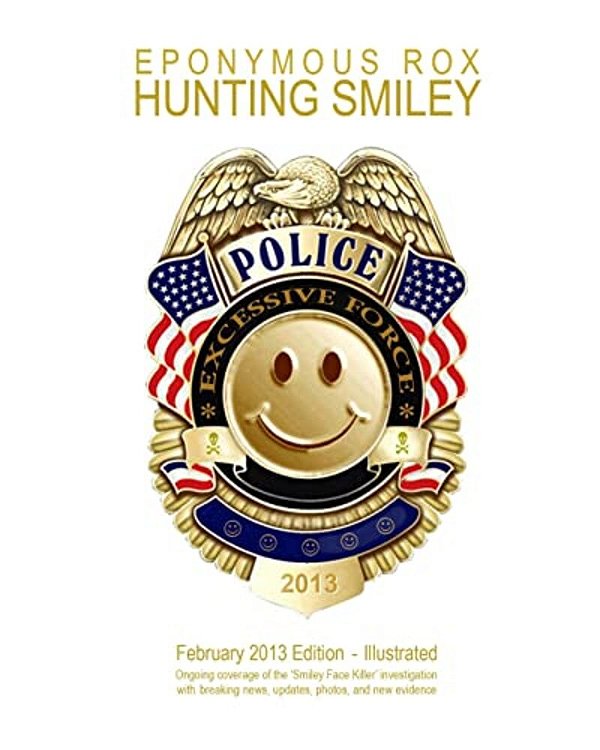 Hunting Smiley: February 2013 Premier Issue - Illustrated-..