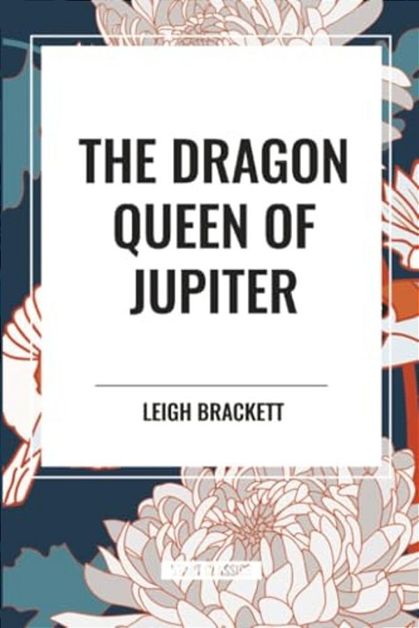 Dragon Queen Of Jupiter-..
