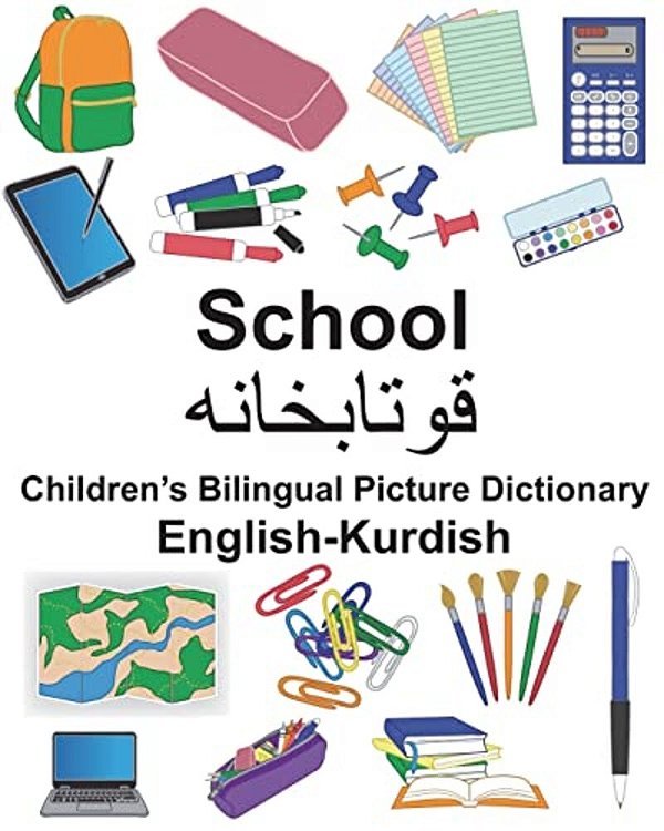 English-Kurdish School Children's Bilingual Picture Dictionary-..