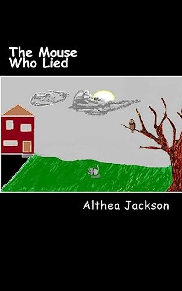 The Mouse Who Lied-..