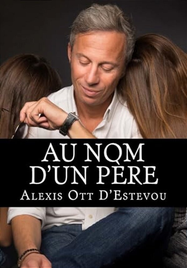 Au Nom D'Un Père-..
