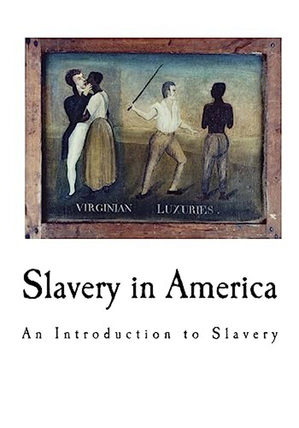 Slavery In America-..