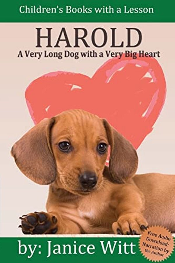 Harold: A Very Long Dog With A Very Big Heart-..