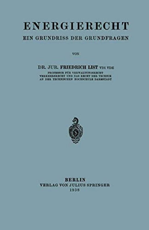 Energierecht: Ein Grundriss Der Grundfragen-..