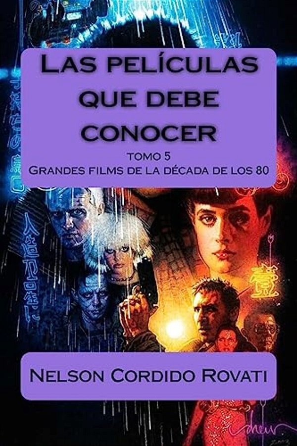 Las Películas Que Debe Conocer: Grandes Films De La Década De Los 80-..