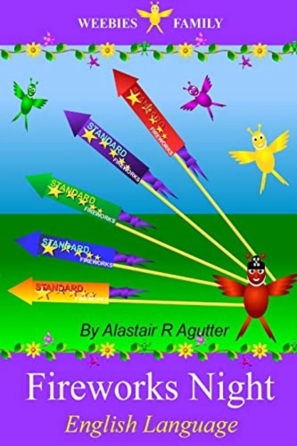 Weebies Family Fireworks Night English Language: English Language British Full Colour-..