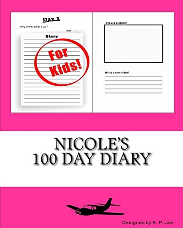 Nicole's 100 Day Diary-..