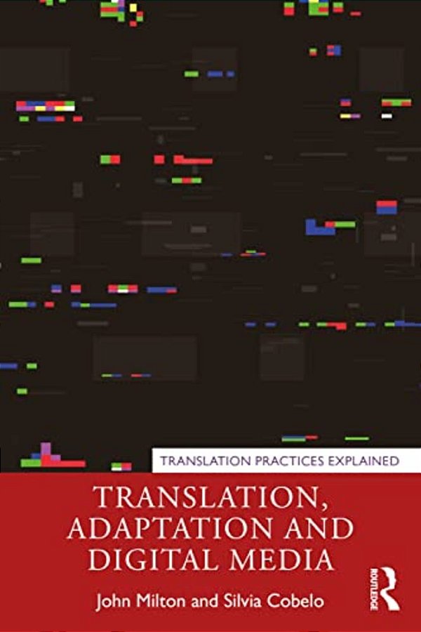 Translation, Adaptation And Digital Media-..