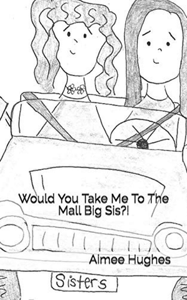 Would You Take Me To The Mall Big Sis?!-..