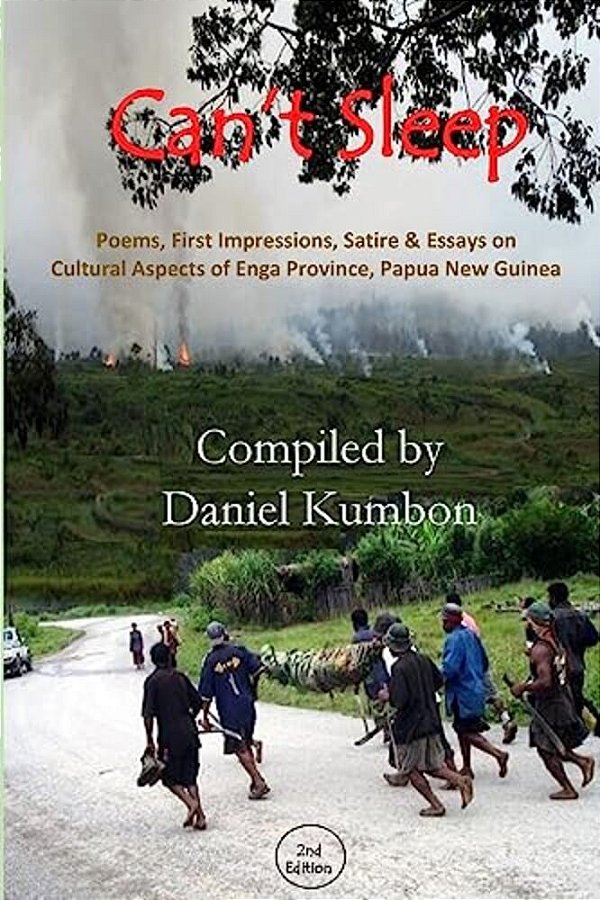 Can't Sleep: Poems, Impressions & Essays From Enga Province Papua New Guinea-..