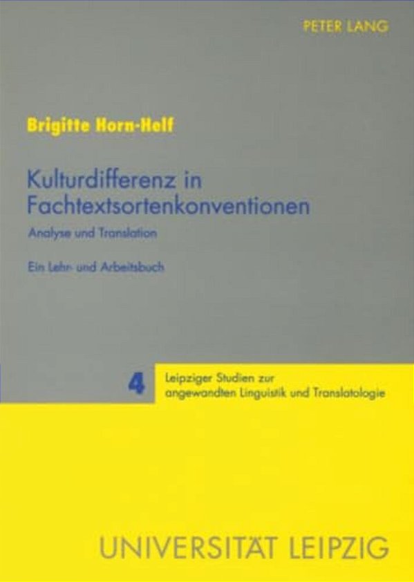 Kulturdifferenz In Fachtextsortenkonventionen: Analyse Und Translation- Ein Lehr- Und Arbeitsbuch  Kulturdifferenz In Fachtextsortenkonventionen-..