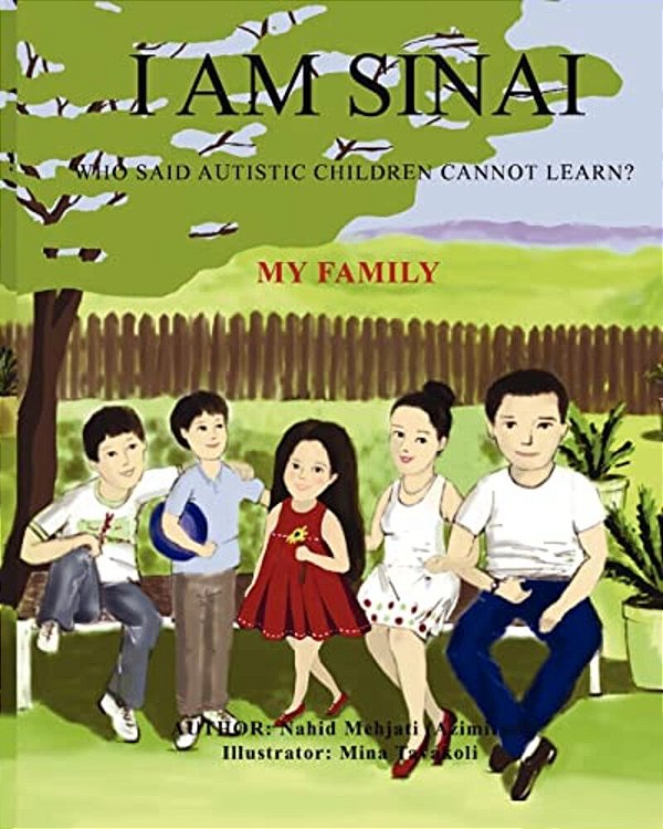 I Am Sinai, Who Said Autistic Children Cannot Learn? My Family: My Family-..