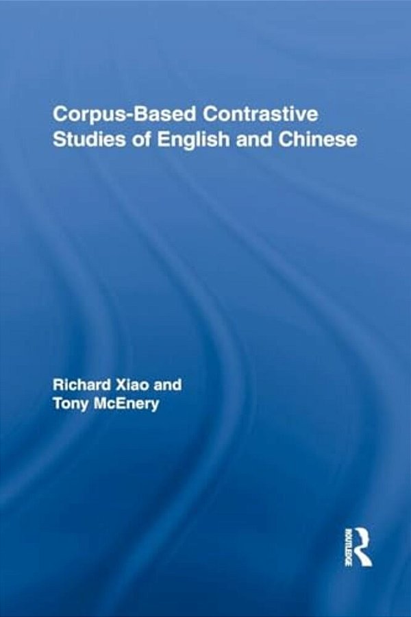 Corpus-Based Contrastive Studies Of English And Chinese-..