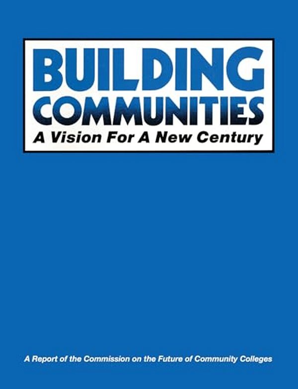 Building Communities: A Vision For A New Century-..