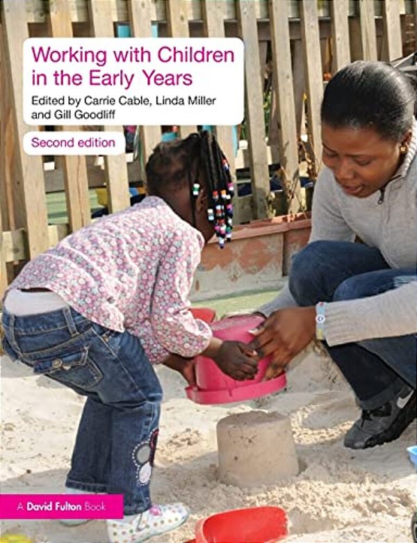 Working With Children In The Early Years-..