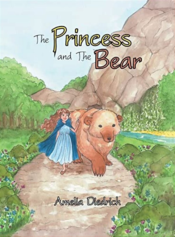The Princess And The Bear-..