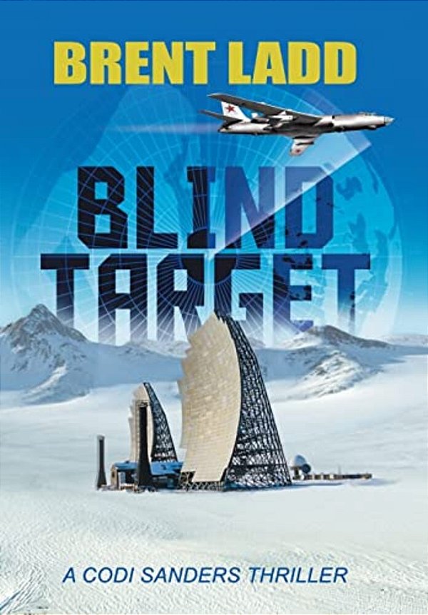 Blind Target: A Codi Sanders Thriller-..