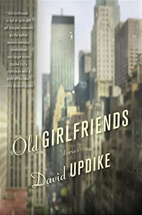 Old Girlfriends: Stories-..