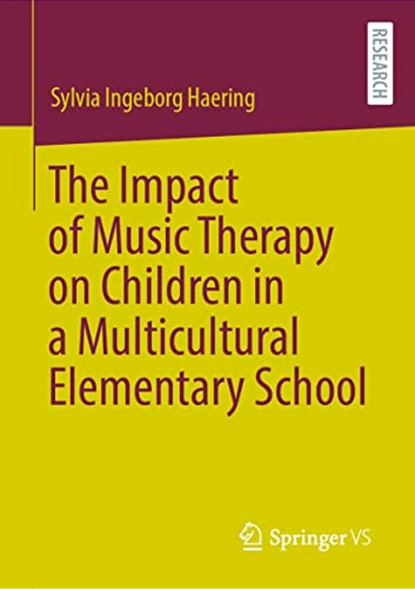 The Impact Of Music Therapy On Children In A Multicultural Elementary School-..