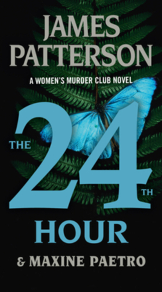 The 24Th Hour: A Women's Murder Club Thriller-..