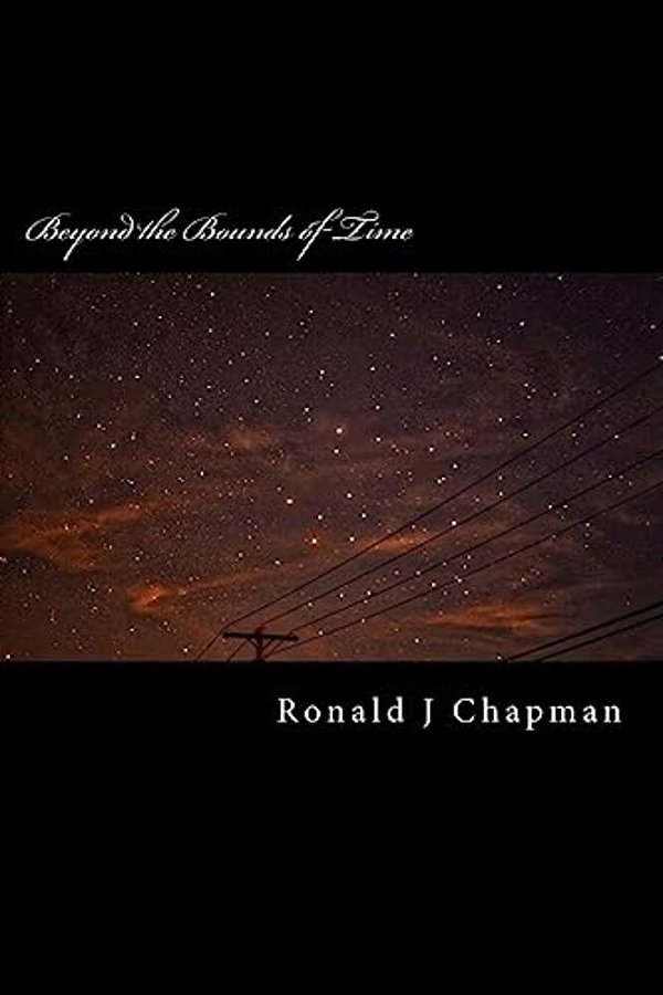 Beyond The Bounds Of Time: Daydreaming Of Forever-..