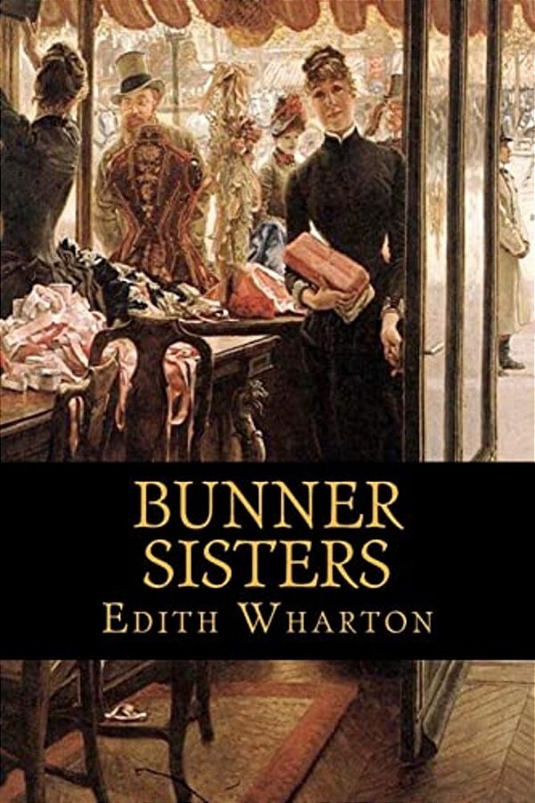 Bunner Sisters-..