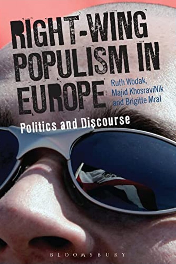 Right-Wing Populism In Europe: Politics And Discourse-..