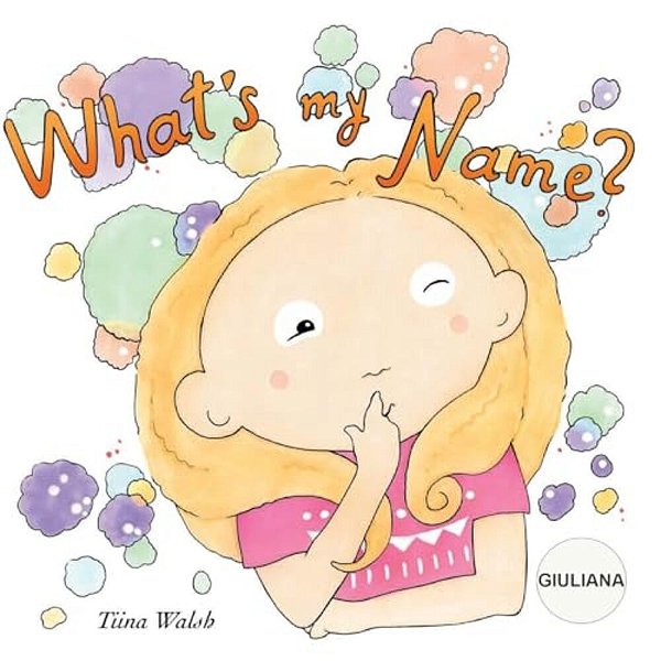 What's My Name? Giuliana-..