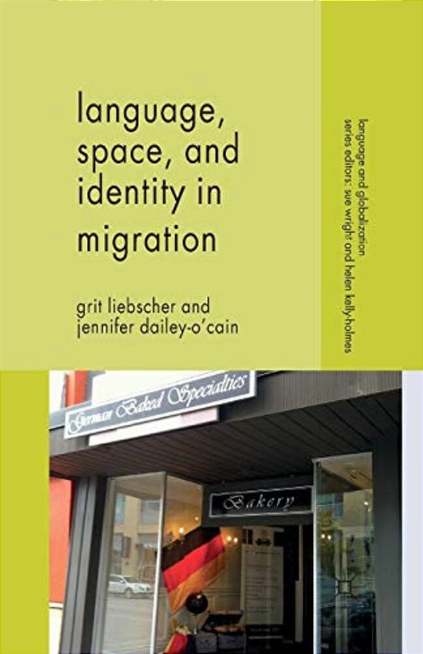 Language, Space And Identity In Migration-..