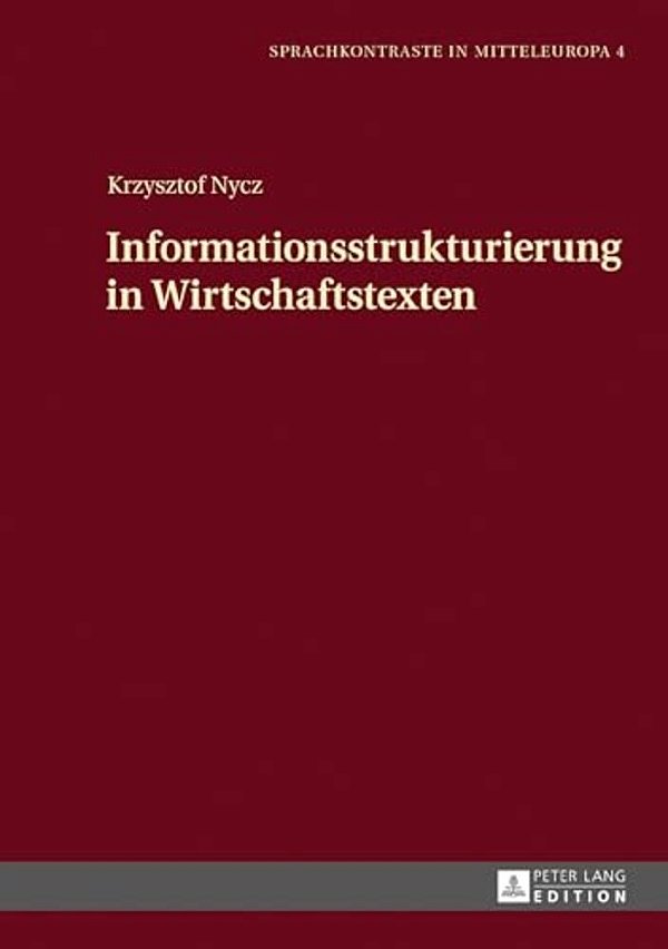 Informationsstrukturierung In Wirtschaftstexten-..