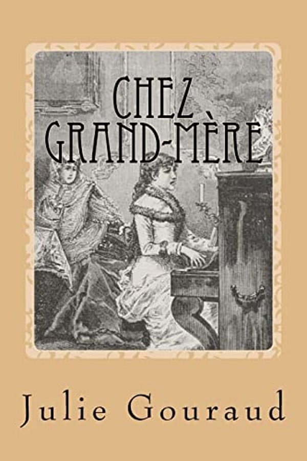 Chez Grand-Mere-..