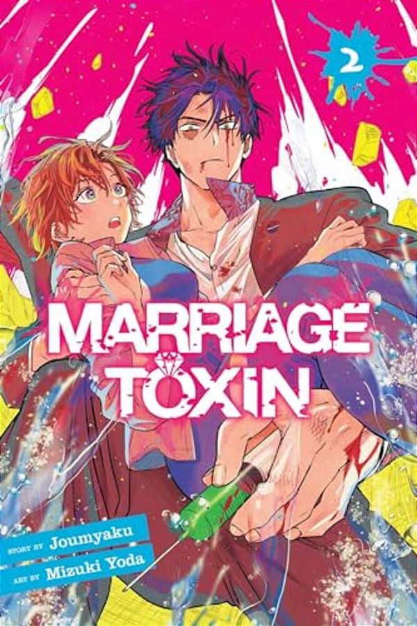 Marriage Toxin, Vol. 2-..