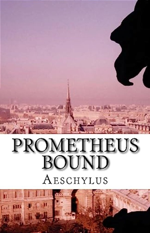 Prometheus Bound-..