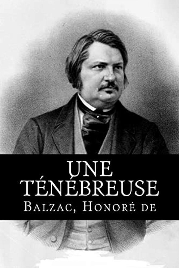 Une Ténébreuse Affaire-..