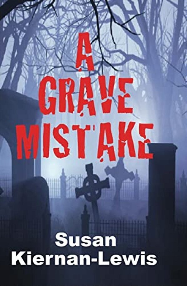 A Grave Mistake-..