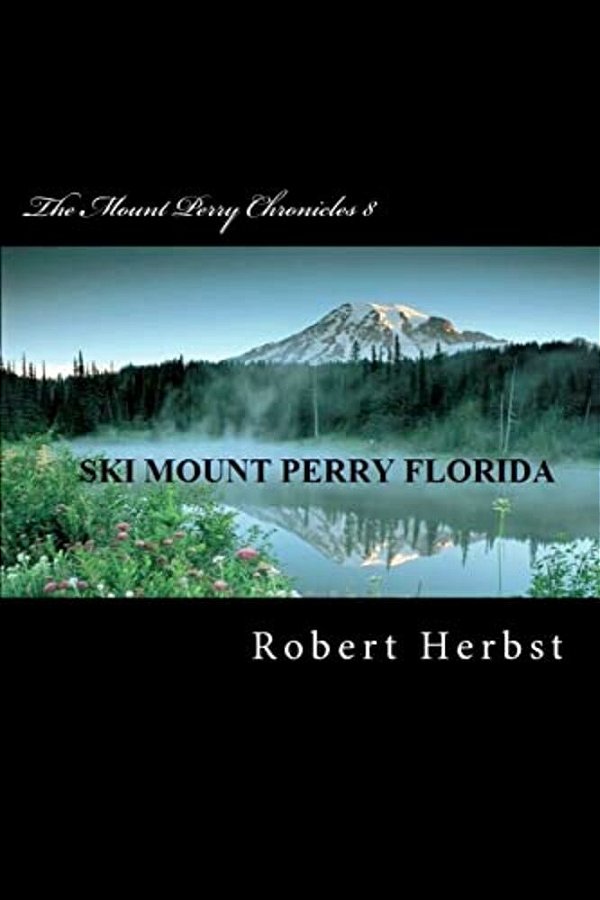 The Mount Perry Chronicles 8-..