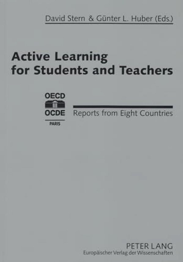 Active Learning For Students And Teachers: Reports From Eight Countries-..
